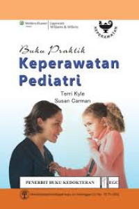 Image of Buku Praktik Keperawatan Pediatri