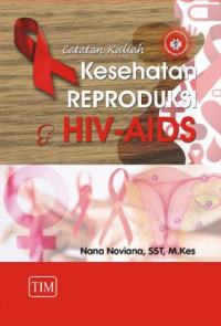 Image of Kesehatan Reproduksi dan HIV AIDS