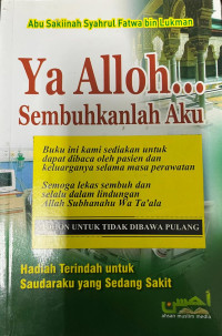 Image of Ya Alloh...Sembuhkanlah Aku
