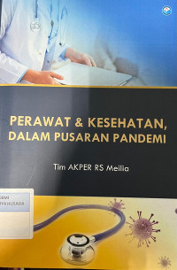 Image of Perawat dan Kesehatan dalam Pusaran Pandemi