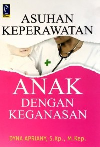 Image of Asuhan Keperawatan Anak dengan Keganasan