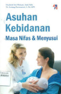 Image of Asuhan kebidanan masa nifas & menyusui