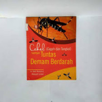 Image of CEKAL (Cegah dan Tangkal) Sampai Tuntas Demam Berdarah