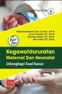 Image of Buku Ajar Kegawatdaruratan Maternal dan Neonatal
